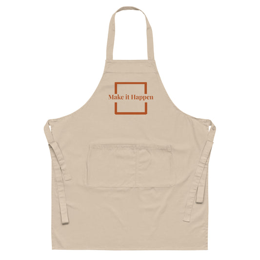 Make it Happen - Organic cotton apron