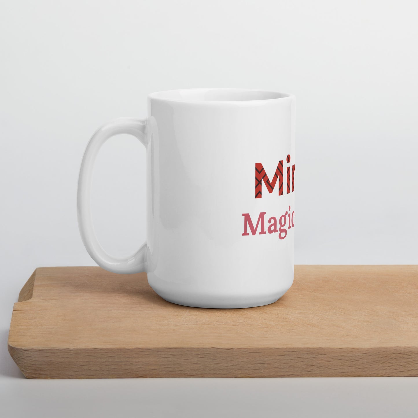 Mimi's Magic Drink - White glossy mug